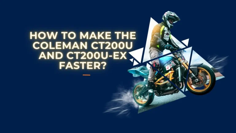 How to make the Coleman CT200U and CT200U-EX Faster?