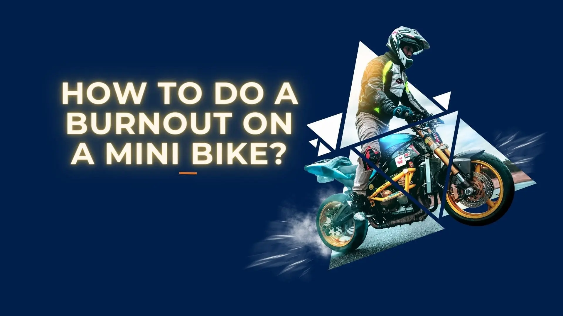 How to Do a Burnout on a Mini Bike?